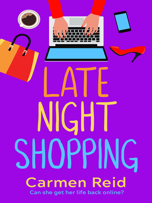Title details for Late Night Shopping by Carmen Reid - Available